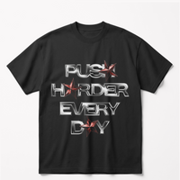 Push Harder Every Dayoversized cotton t-shirt for men and women by BOMBAE STORE