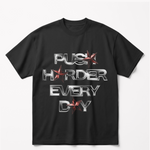 Push Harder Every Dayoversized cotton t-shirt for men and women by BOMBAE STORE