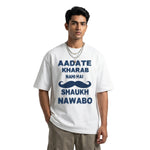 Nawabo Ka Shaukoversized cotton t-shirt for men and women by BOMBAE STORE