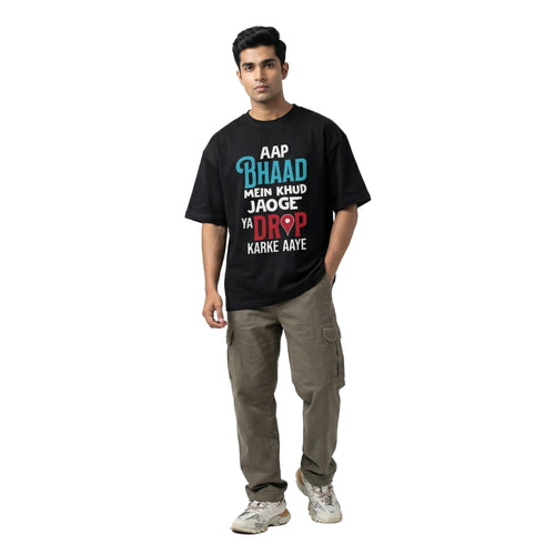 Drop Karke Aayeoversized cotton t-shirt for men and women by BOMBAE STORE