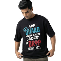 Drop Karke Aayeoversized cotton t-shirt for men and women by BOMBAE STORE