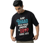 Drop Karke Aayeoversized cotton t-shirt for men and women by BOMBAE STORE