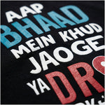 Drop Karke Aayeoversized cotton t-shirt for men and women by BOMBAE STORE